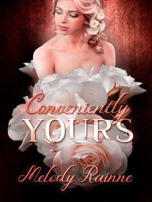 cover image of Conveniently Yours